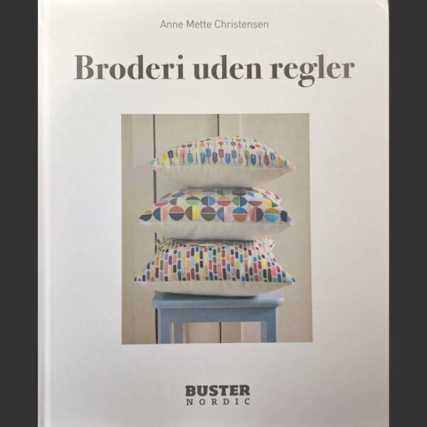 Annemette Christensen Broderi uden regler