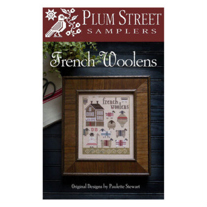Plum Street Samplers - French Woolens
